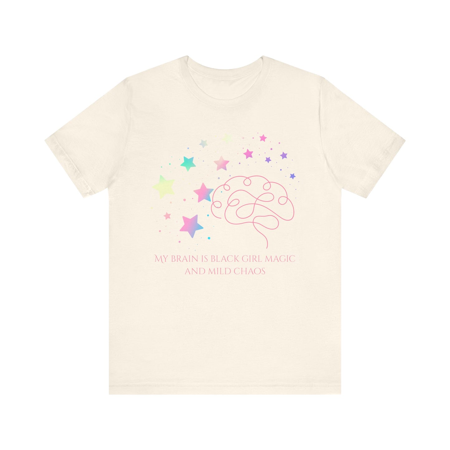 My Brain Is Black Girl Magic And Mild Chaos