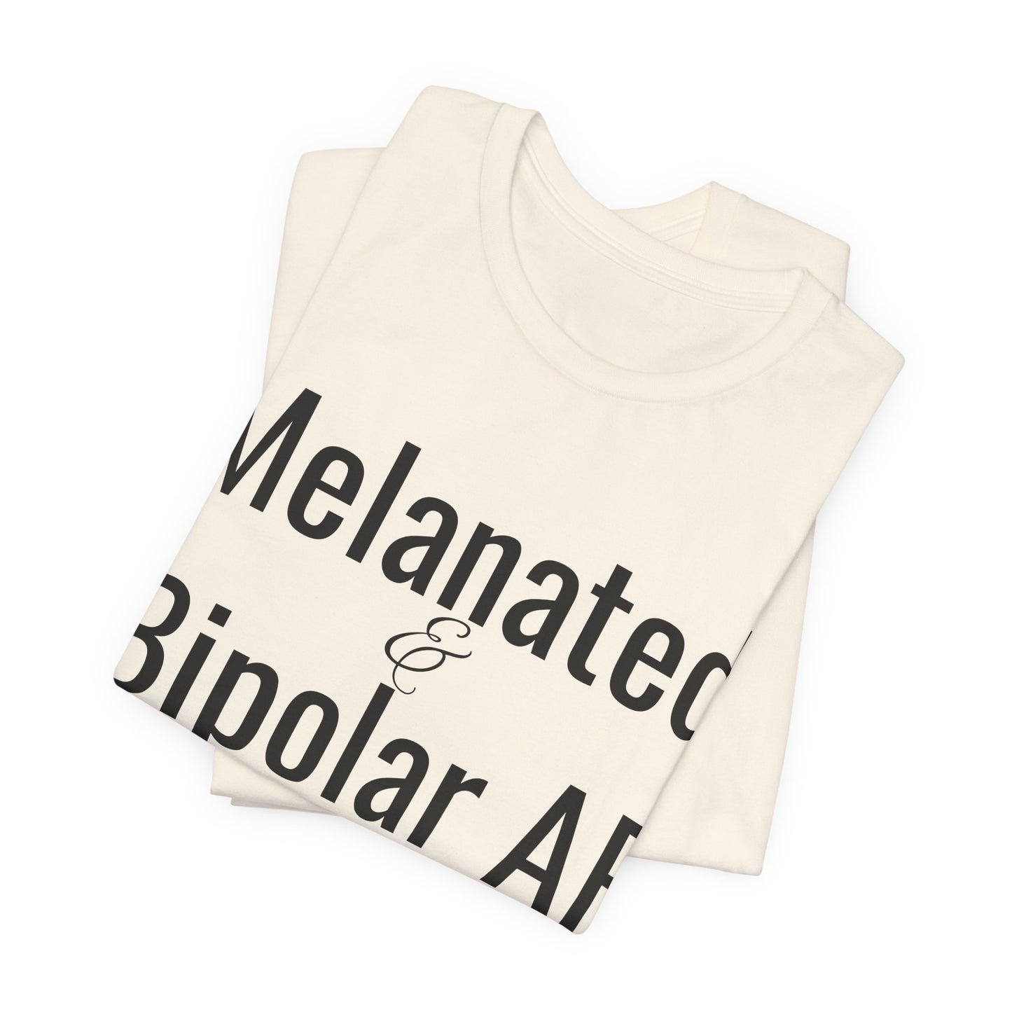 Melanated & Bipolar AF