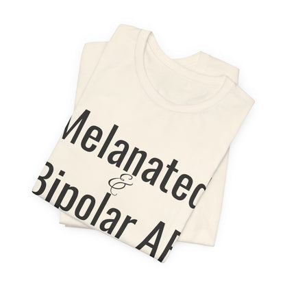 Melanated & Bipolar AF