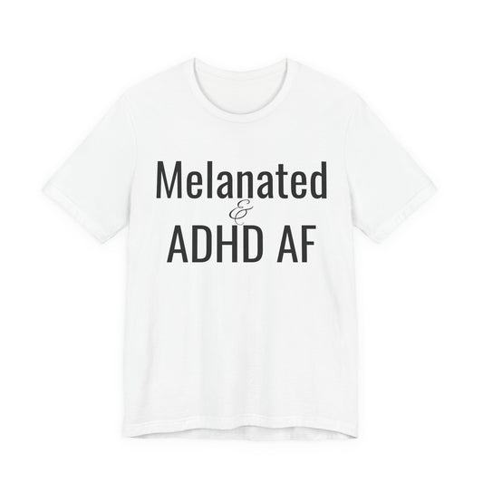 Melanated & ADHD AF
