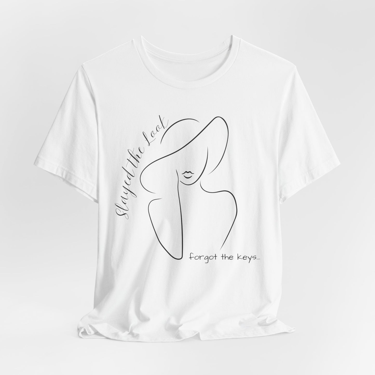 Slayed The Look, Forgot The Keys