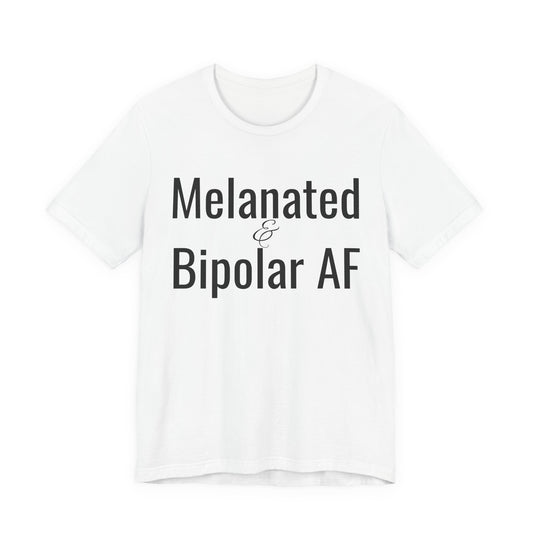Melanated & Bipolar AF