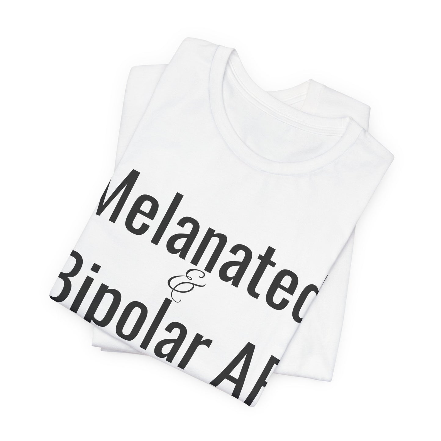 Melanated & Bipolar AF