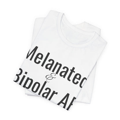 Melanated & Bipolar AF