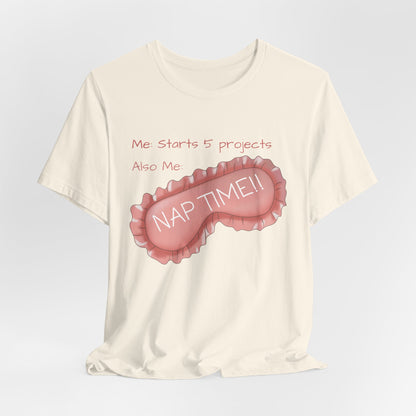 Starts 5 projects; Naptime