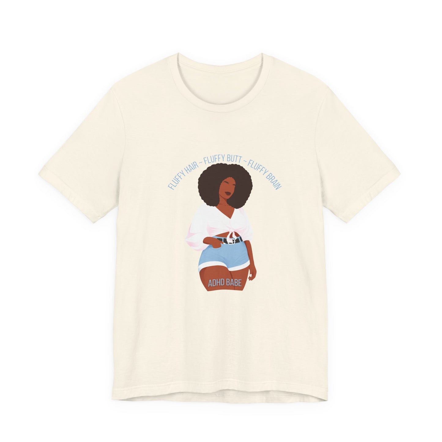 Fluffy Hair, Fluffy Butt, Fluffy Brain