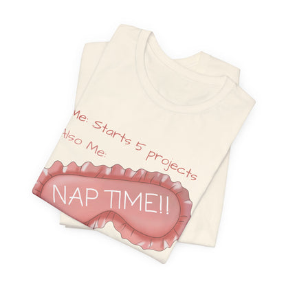 Starts 5 projects; Naptime