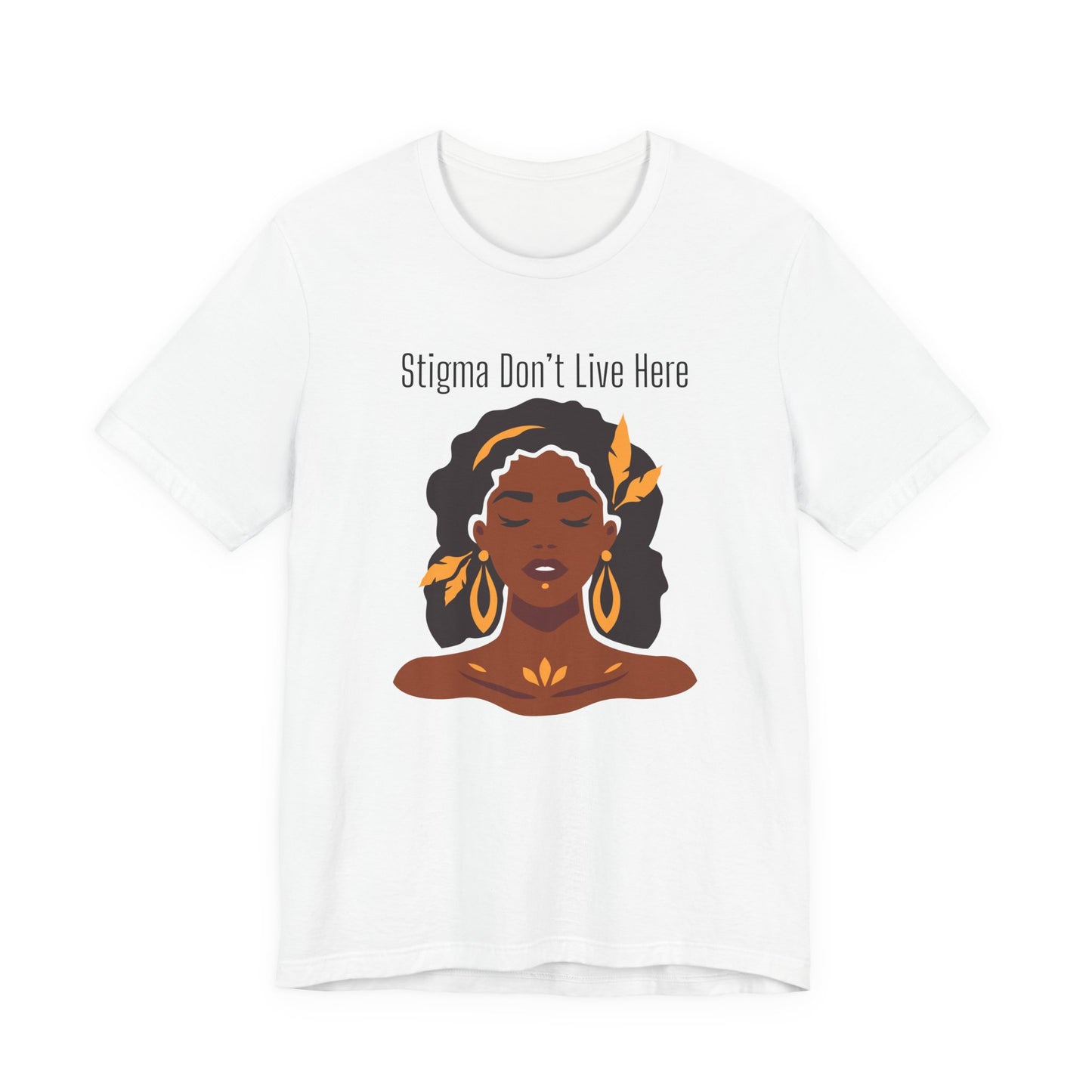 Stigma Dont Live Here