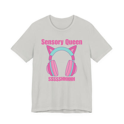 Sensory Queen SSSSSHHHH