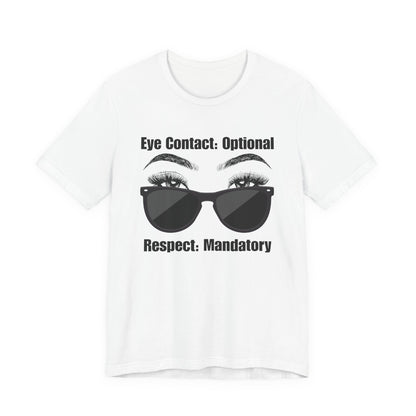 Eye Contact: Optional