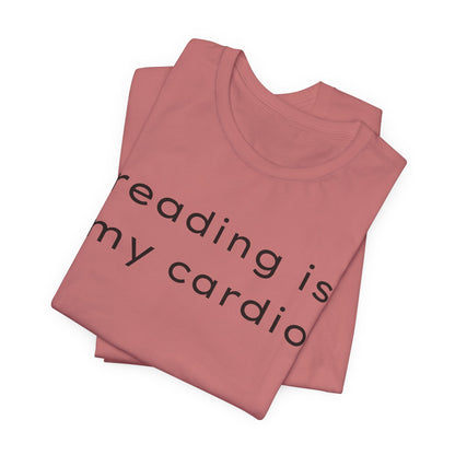 Reading Is My Cardio