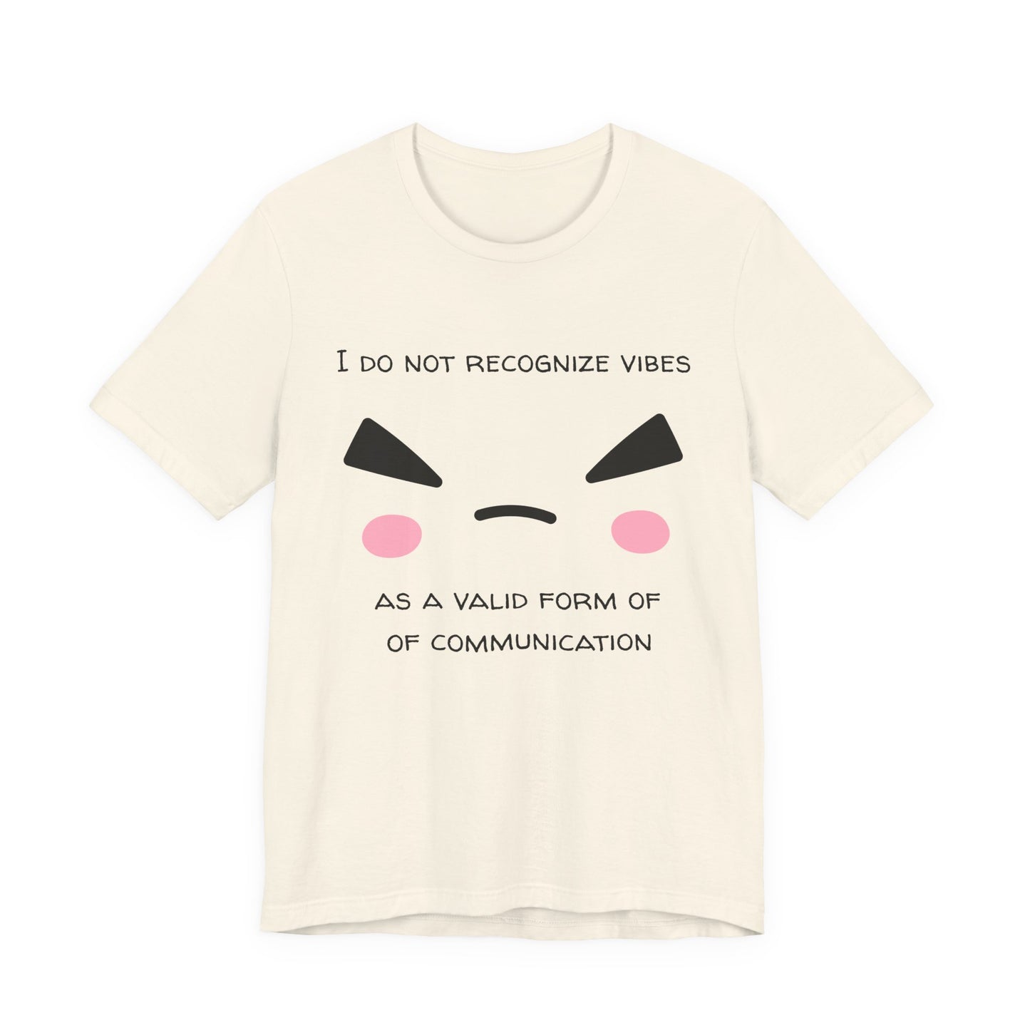 I Do Not Recognize Vibes