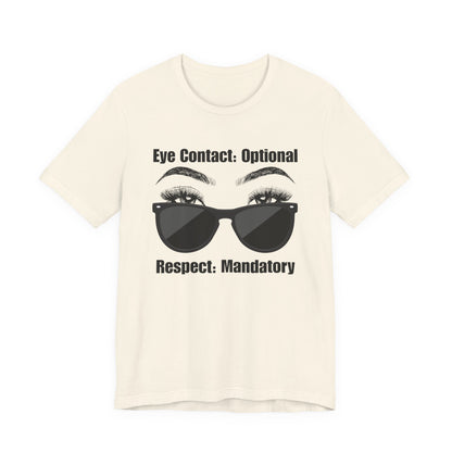 Eye Contact: Optional