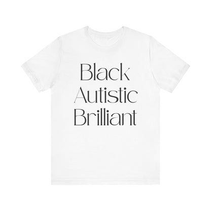 Black Autistic Brilliant