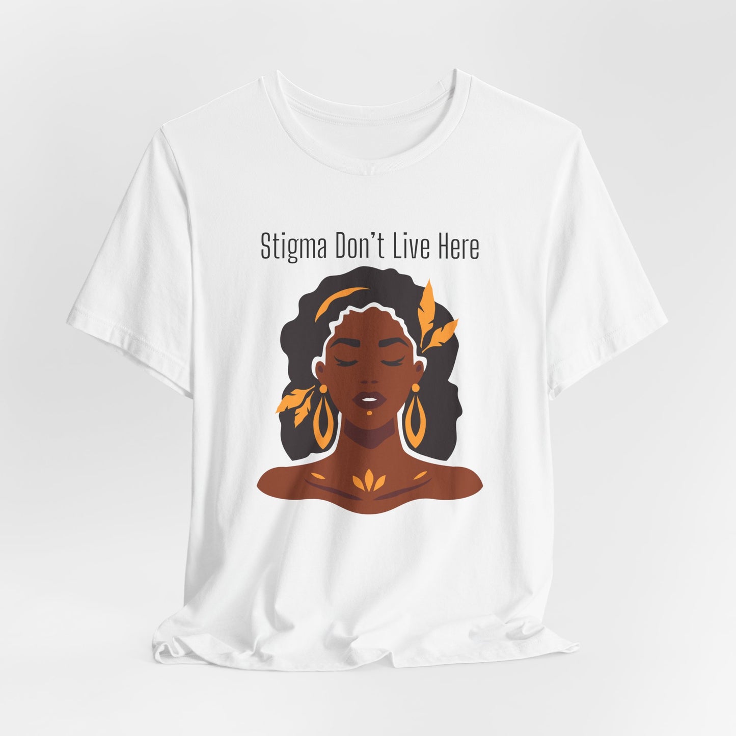 Stigma Dont Live Here