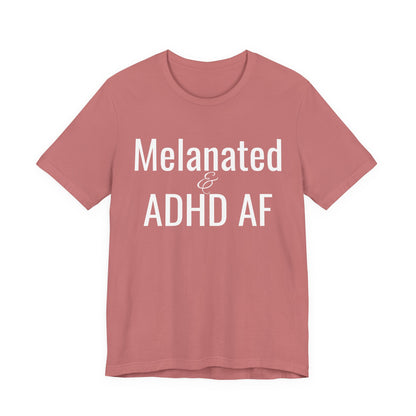 Melanated & ADHD AF