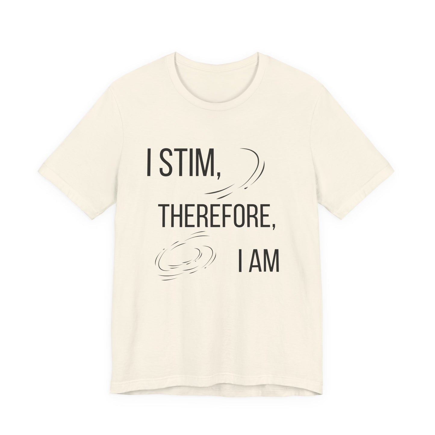 I Stim Therefore I Am