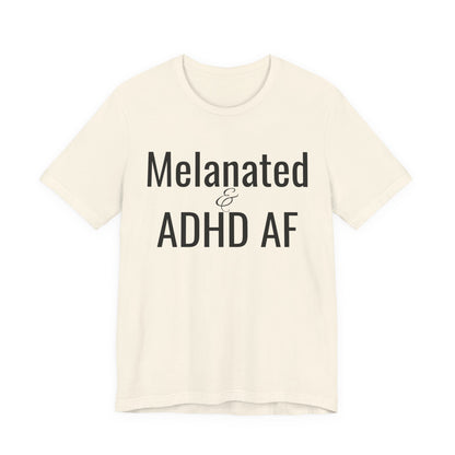 Melanated & ADHD AF