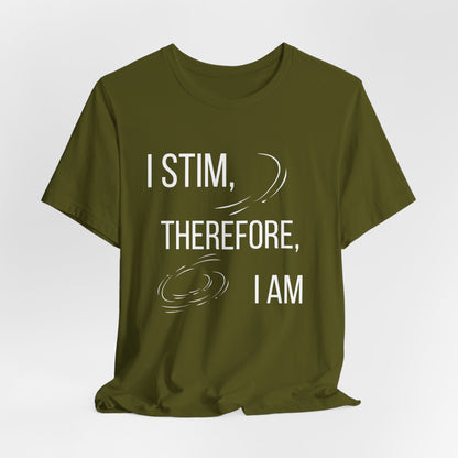 I Stim Therefore I Am