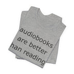 Audiobooks Are Better