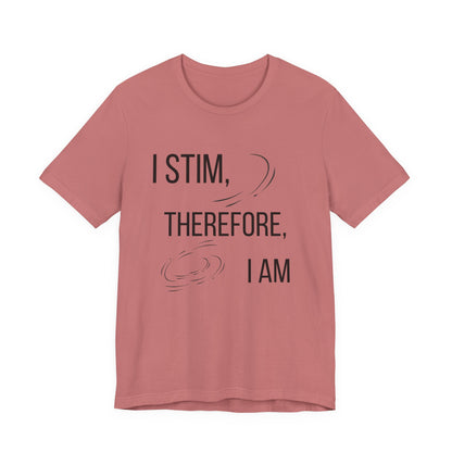 I Stim Therefore I Am