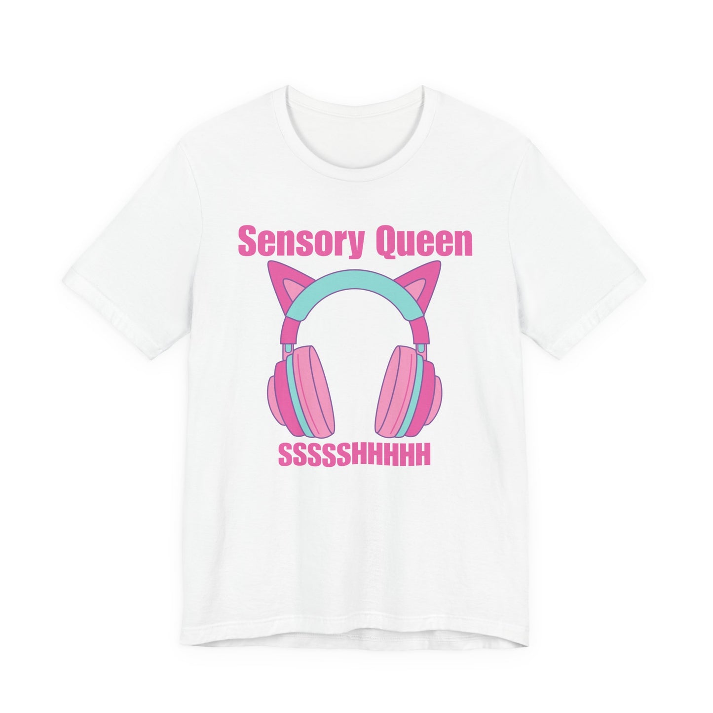 Sensory Queen SSSSSHHHH