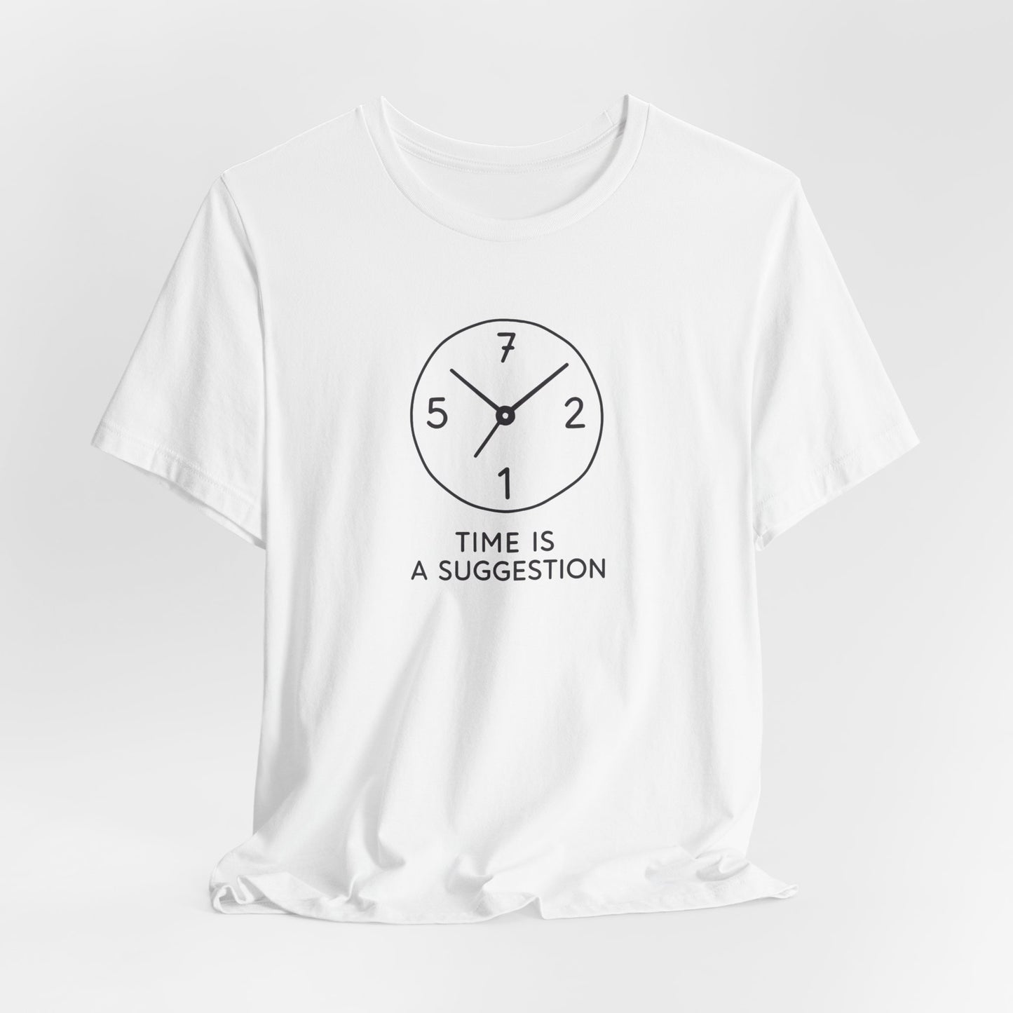 Time Is A Suggestion