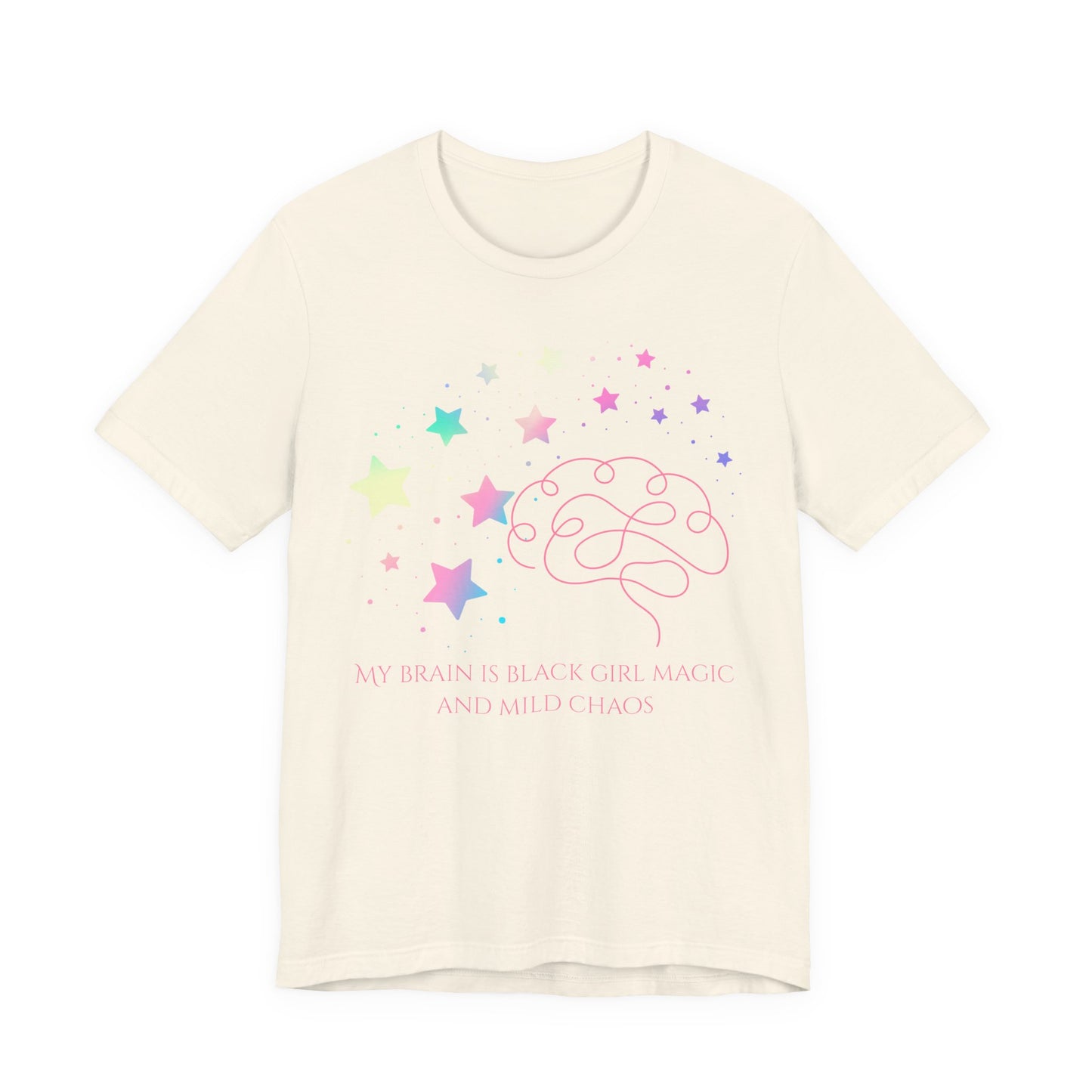 My Brain Is Black Girl Magic And Mild Chaos