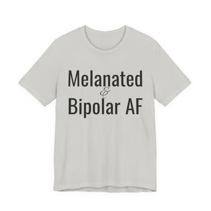 Melanated & Bipolar AF
