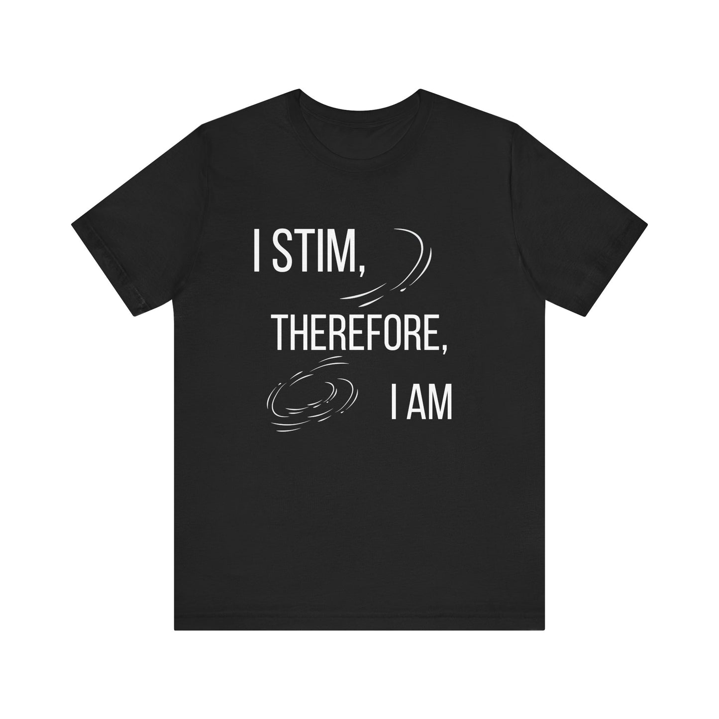 I Stim Therefore I Am