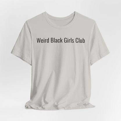 Weird Black Girls Club
