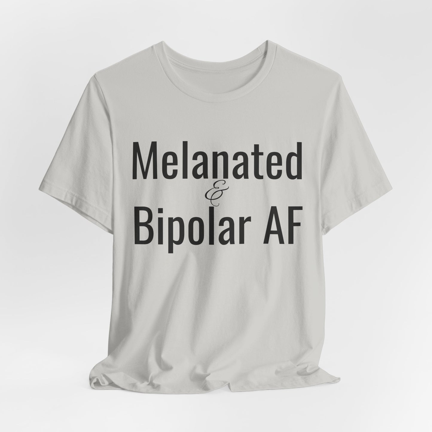 Melanated & Bipolar AF