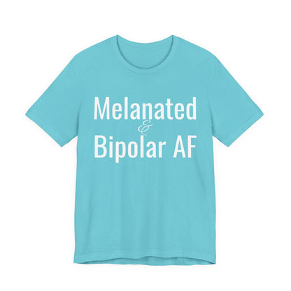 Melanated & Bipolar AF