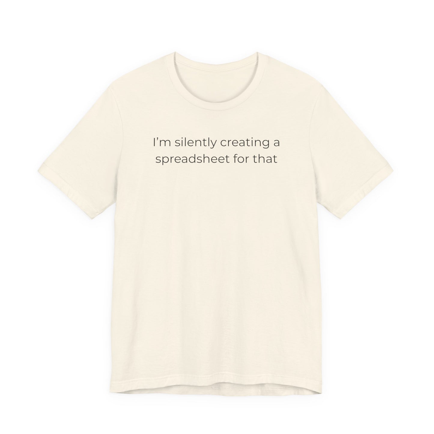 I'm Silently Creating A Spreadsheet For That