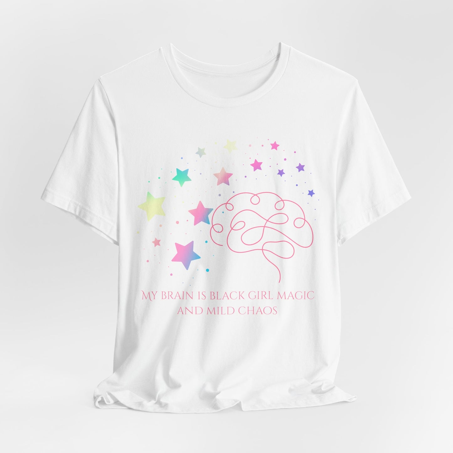 My Brain Is Black Girl Magic And Mild Chaos