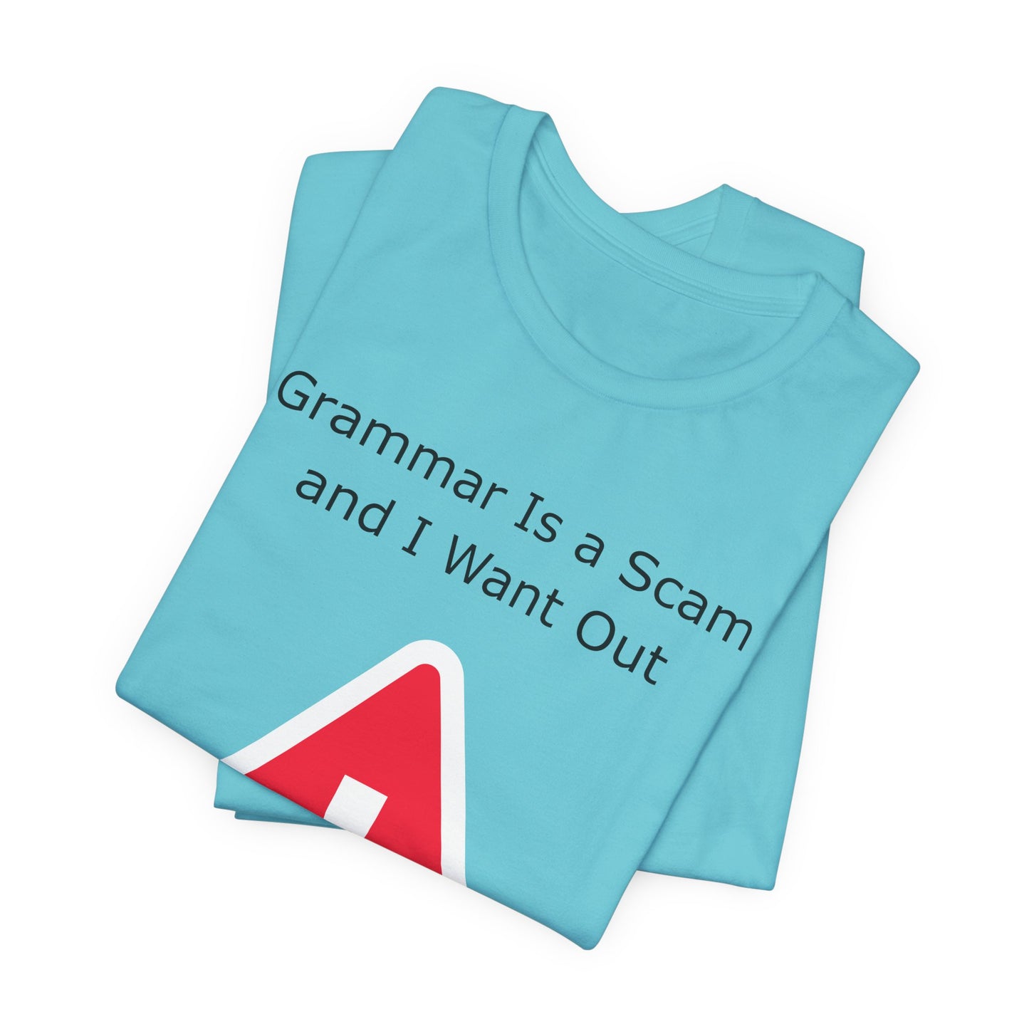 Grammar Is A Scam And I Want Out