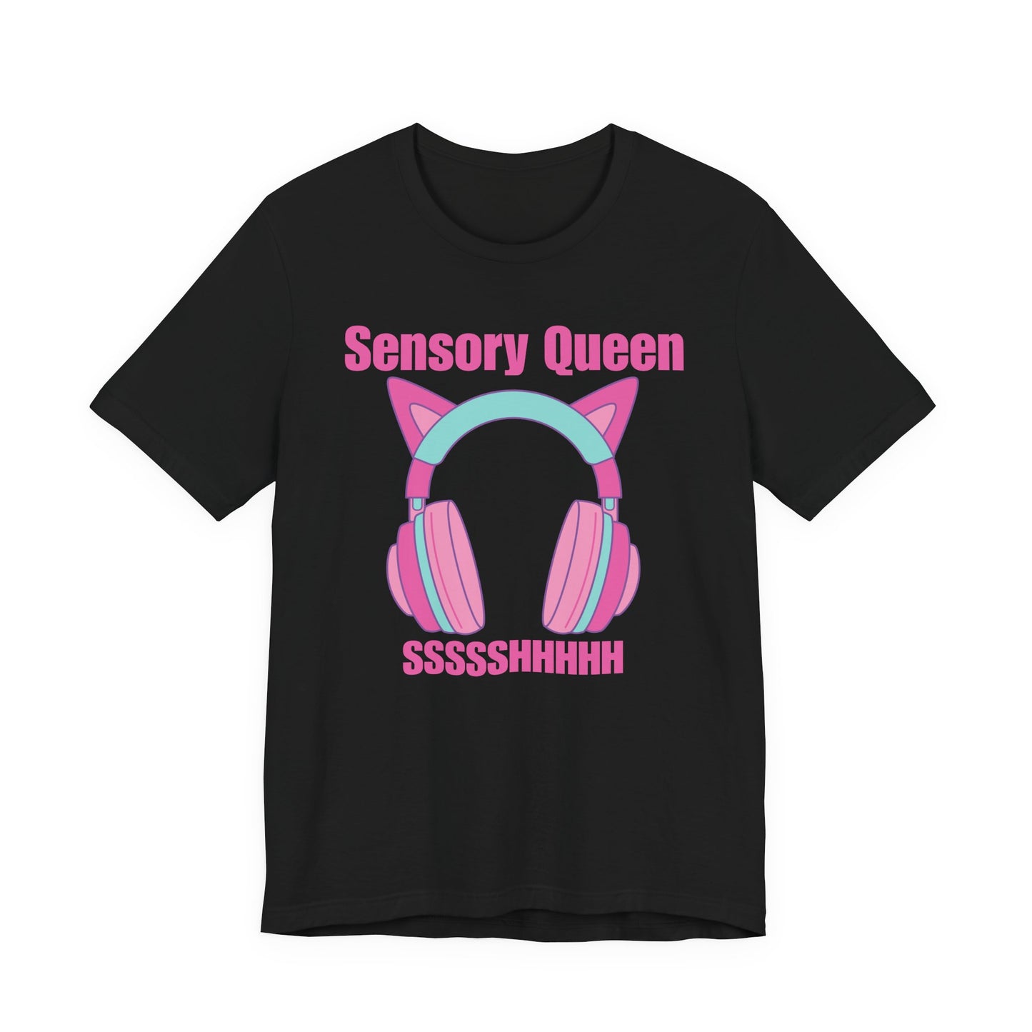 Sensory Queen SSSSSHHHH