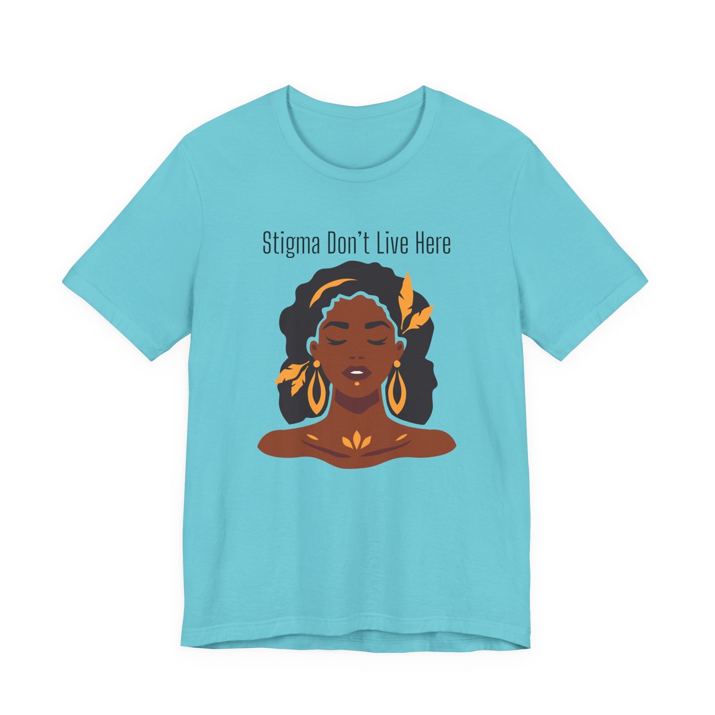 Stigma Dont Live Here