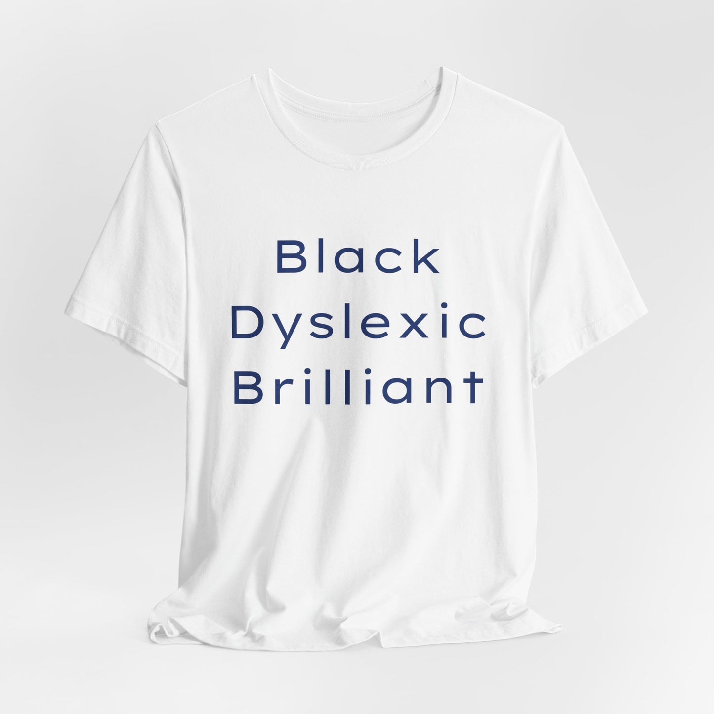 Black Dyslexic Brilliant