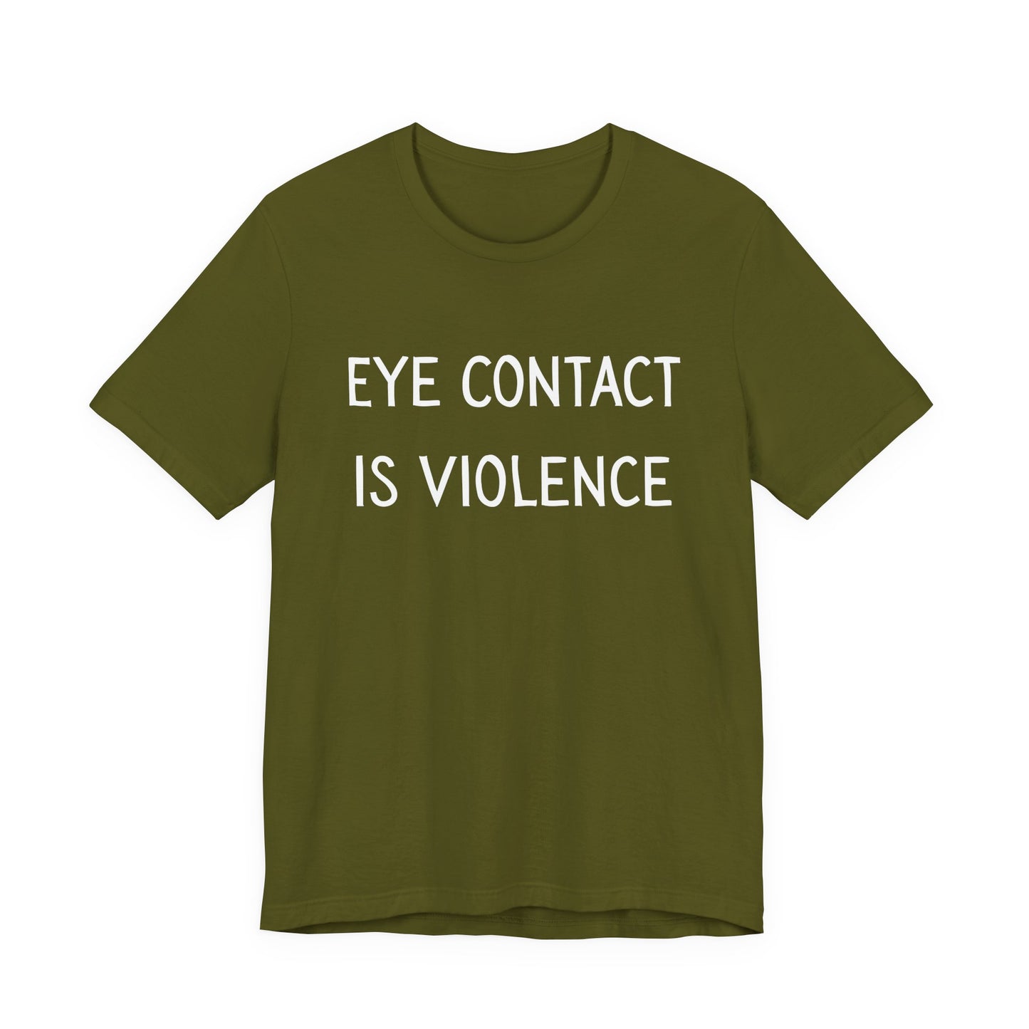 Eye Contact Is Violence