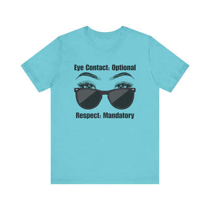 Eye Contact: Optional