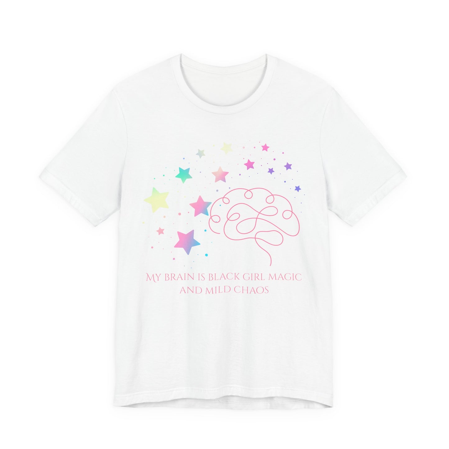 My Brain Is Black Girl Magic And Mild Chaos