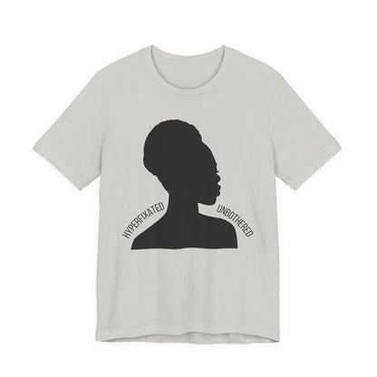 Hyperfixated Unbothered