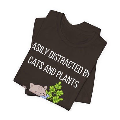 Easily Distracted By Cats And Plants Graphic Tee