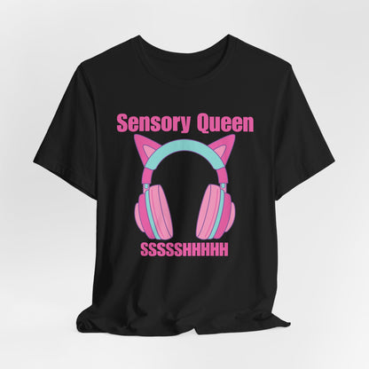 Sensory Queen SSSSSHHHH