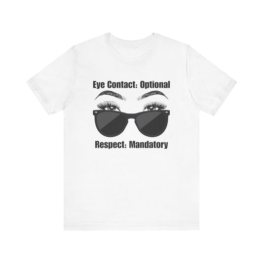 Eye Contact: Optional