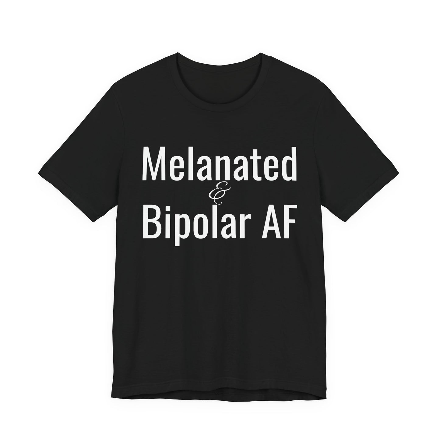 Melanated & Bipolar AF