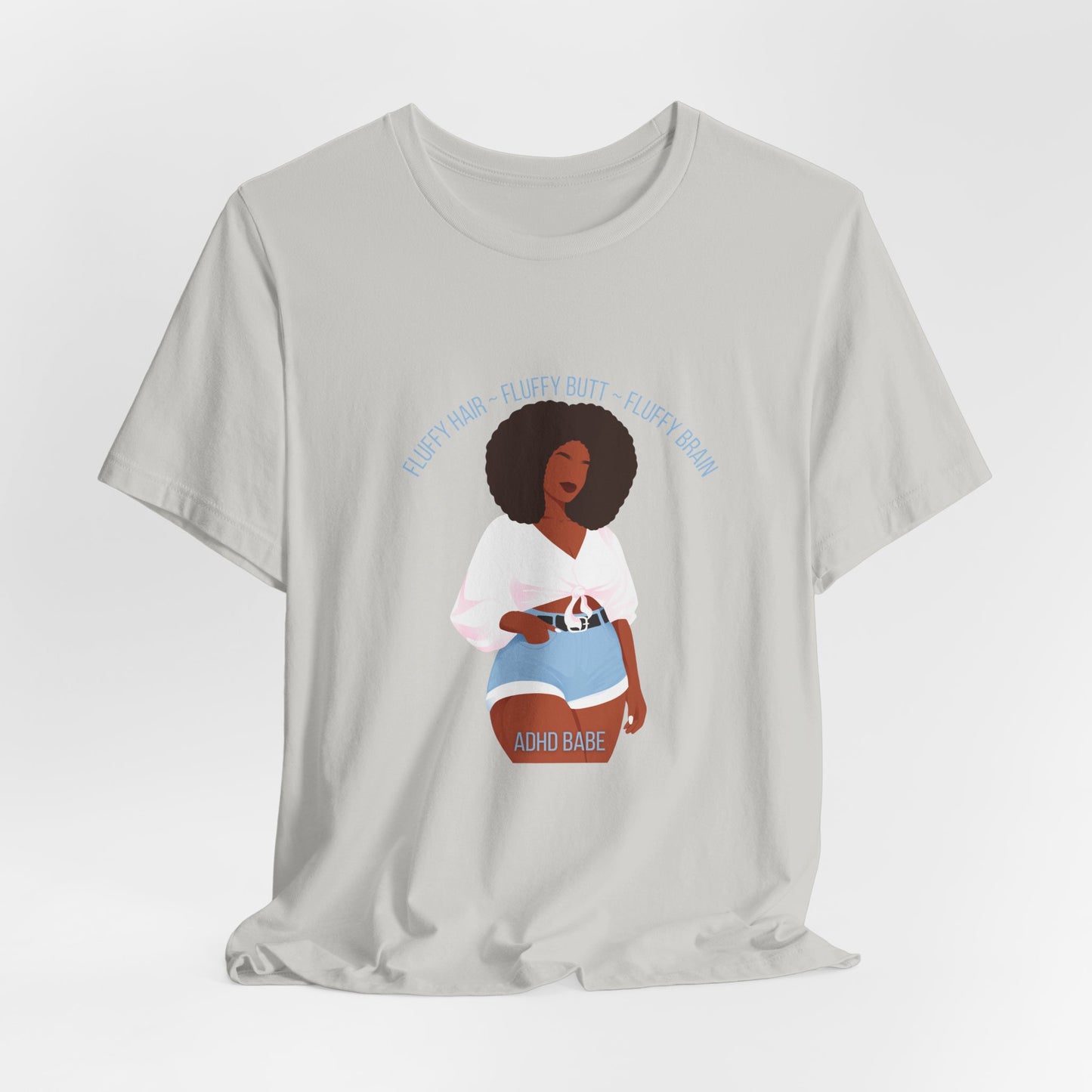 Fluffy Hair, Fluffy Butt, Fluffy Brain