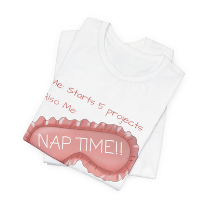 Starts 5 projects; Naptime