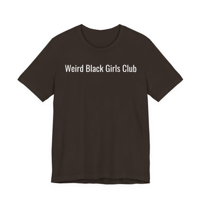 Weird Black Girls Club